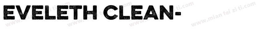 EVELETH CLEAN字体转换